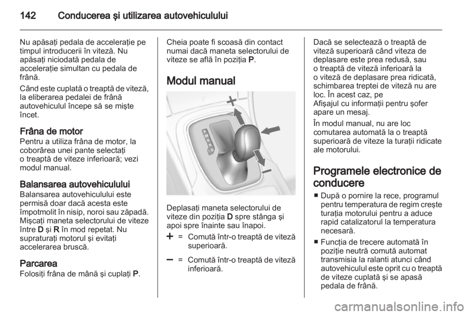 OPEL INSIGNIA 2011  Manual de utilizare (in Romanian) 