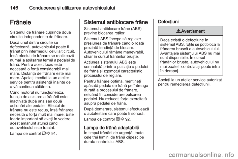 OPEL INSIGNIA 2011  Manual de utilizare (in Romanian) 