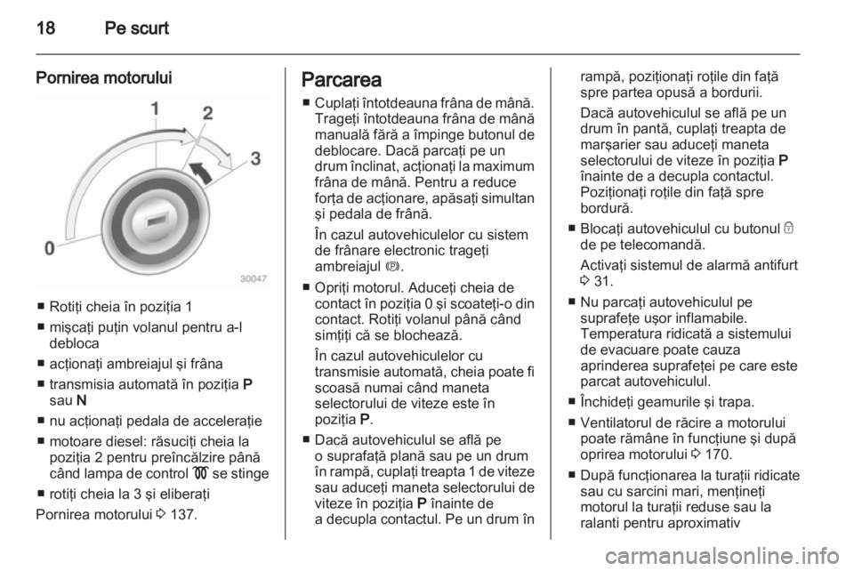 OPEL INSIGNIA 2011  Manual de utilizare (in Romanian) 