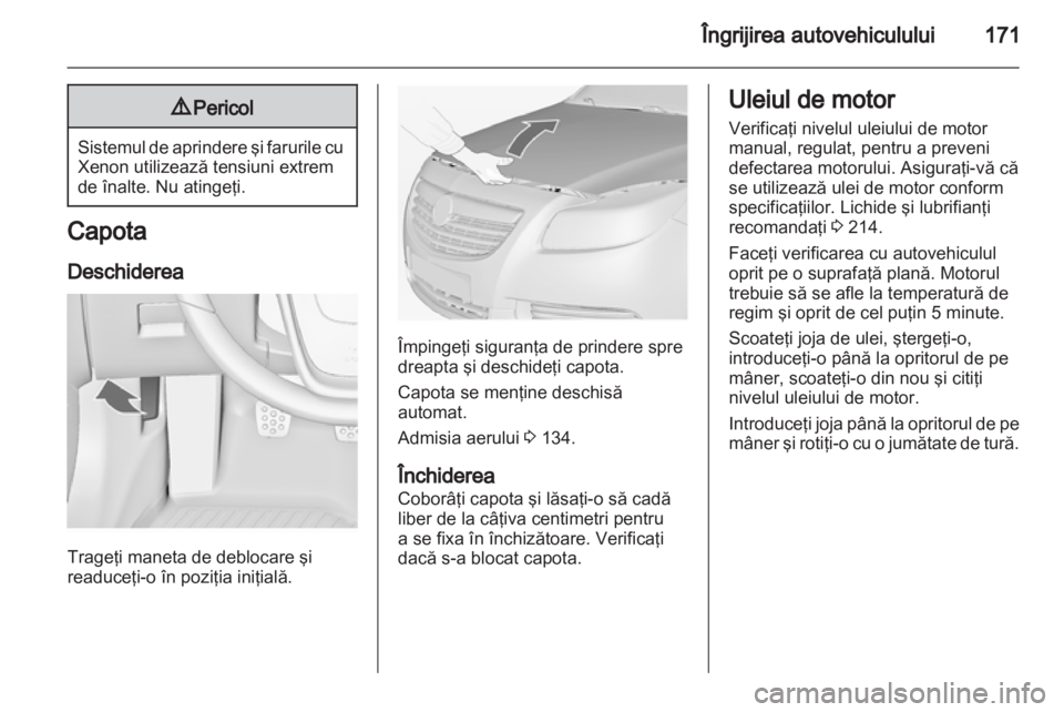 OPEL INSIGNIA 2011  Manual de utilizare (in Romanian) 