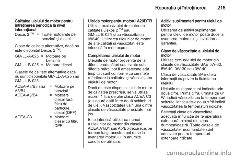 OPEL INSIGNIA 2011  Manual de utilizare (in Romanian) 
