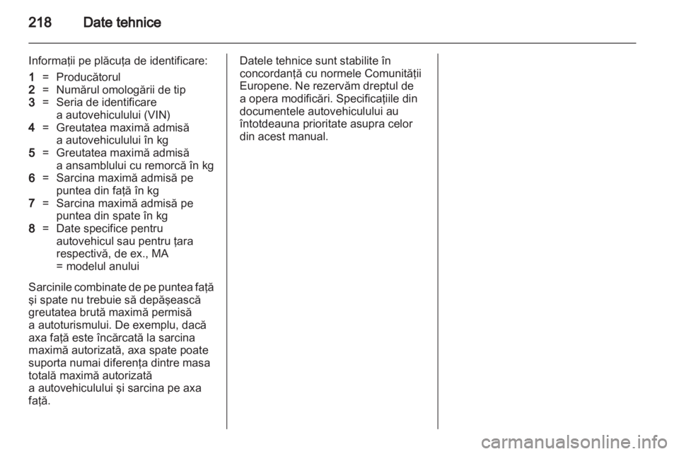 OPEL INSIGNIA 2011  Manual de utilizare (in Romanian) 