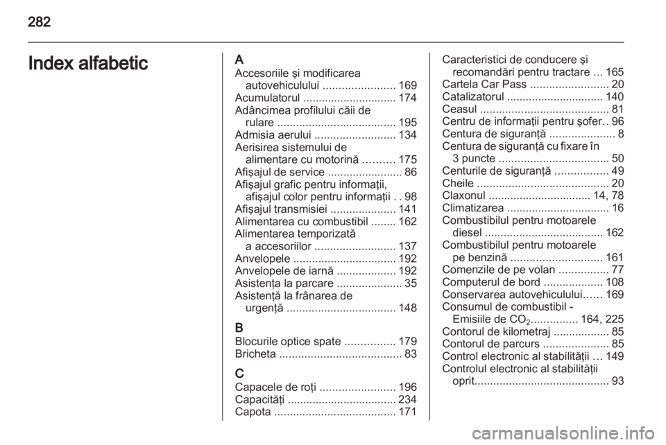OPEL INSIGNIA 2011  Manual de utilizare (in Romanian) 
