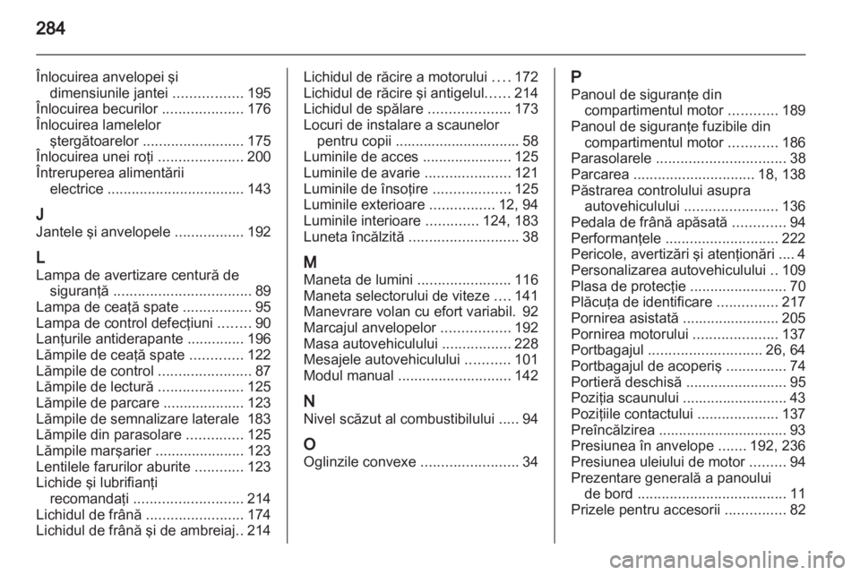 OPEL INSIGNIA 2011  Manual de utilizare (in Romanian) 