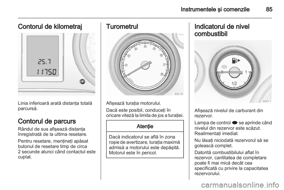 OPEL INSIGNIA 2011  Manual de utilizare (in Romanian) 