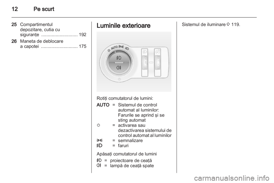 OPEL INSIGNIA 2011.5  Manual de utilizare (in Romanian) 
