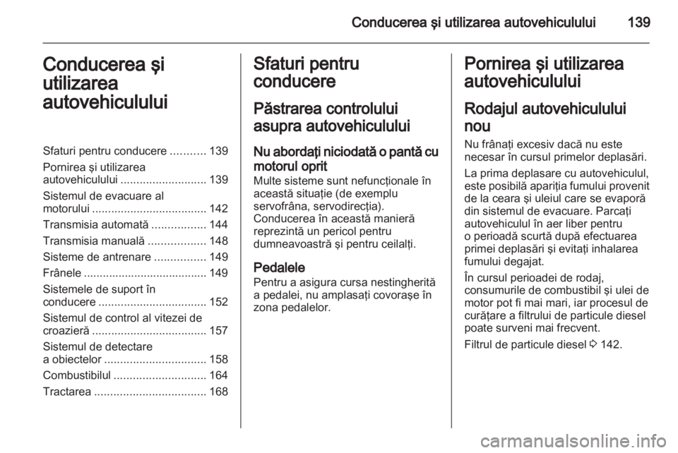 OPEL INSIGNIA 2011.5  Manual de utilizare (in Romanian) 