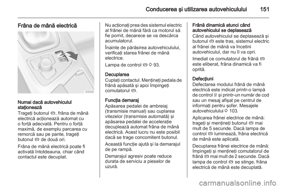 OPEL INSIGNIA 2011.5  Manual de utilizare (in Romanian) 