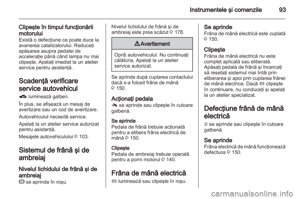 OPEL INSIGNIA 2011.5  Manual de utilizare (in Romanian) 