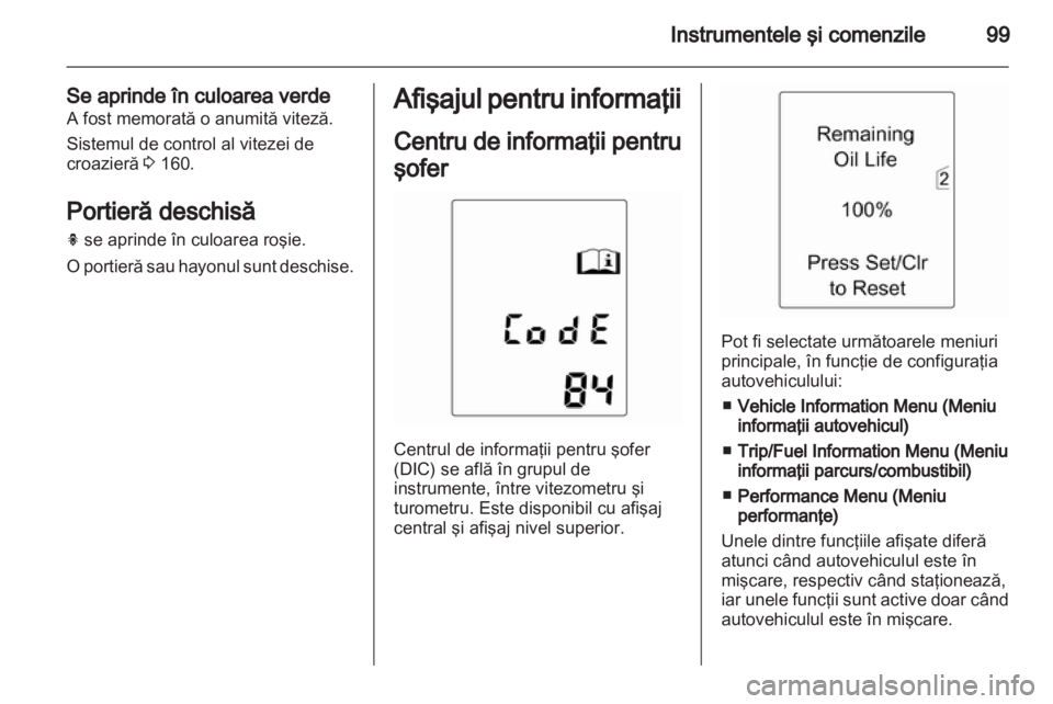 OPEL INSIGNIA 2012  Manual de utilizare (in Romanian) 