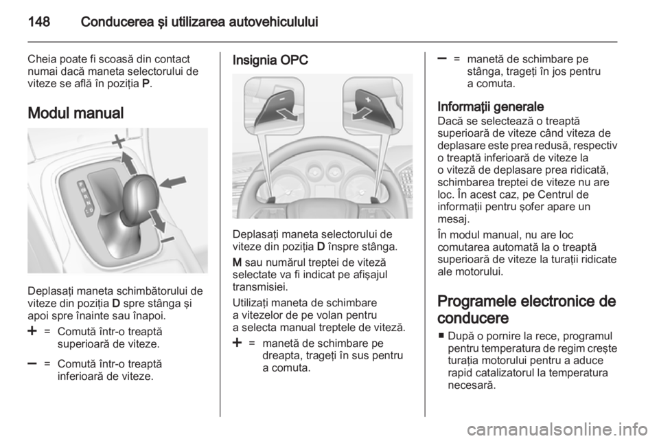 OPEL INSIGNIA 2012  Manual de utilizare (in Romanian) 
