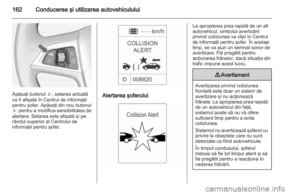 OPEL INSIGNIA 2012  Manual de utilizare (in Romanian) 