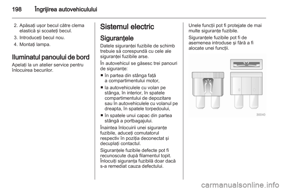OPEL INSIGNIA 2012  Manual de utilizare (in Romanian) 