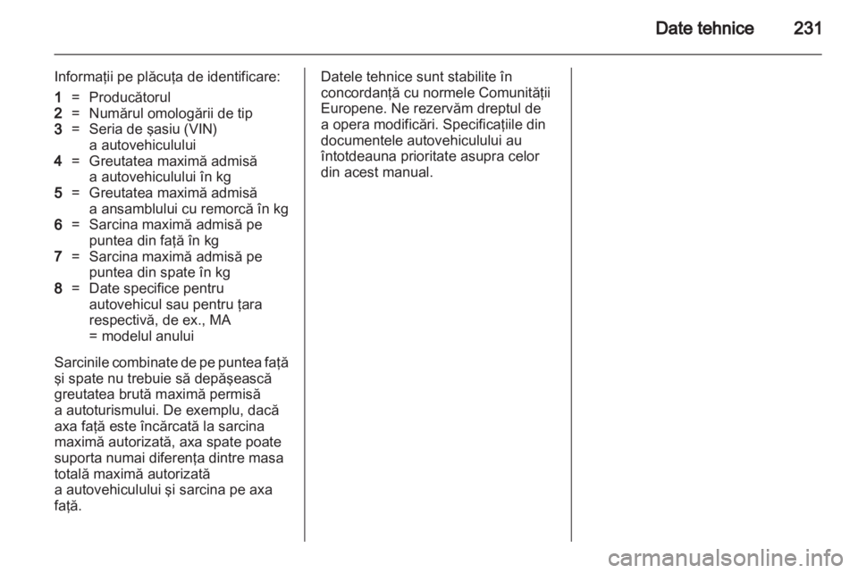 OPEL INSIGNIA 2012  Manual de utilizare (in Romanian) 