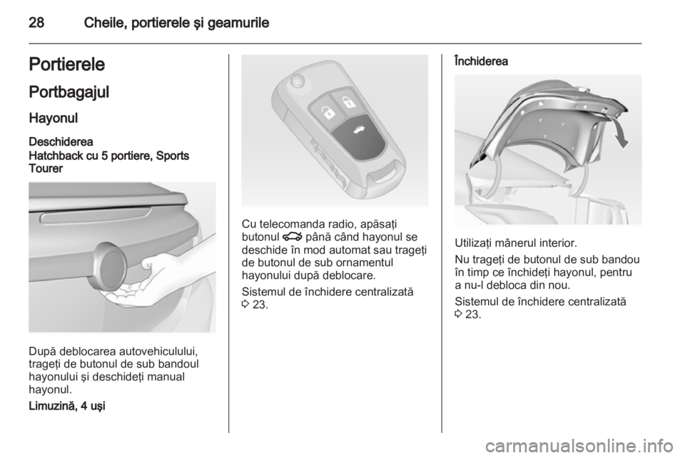 OPEL INSIGNIA 2012  Manual de utilizare (in Romanian) 