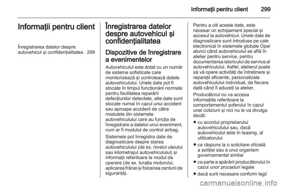 OPEL INSIGNIA 2012  Manual de utilizare (in Romanian) 