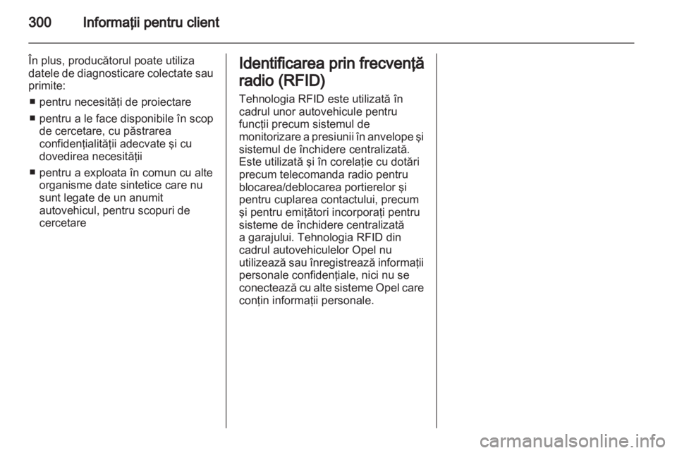 OPEL INSIGNIA 2012  Manual de utilizare (in Romanian) 