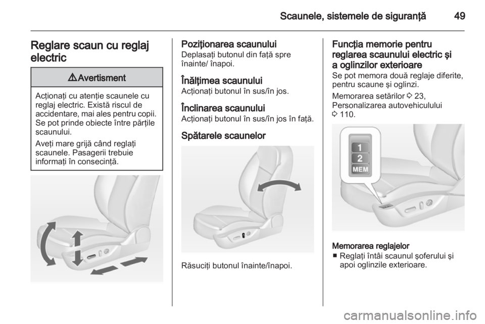 OPEL INSIGNIA 2012  Manual de utilizare (in Romanian) 