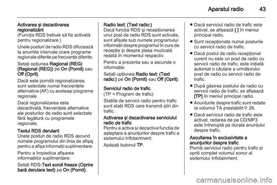 OPEL INSIGNIA 2012.5  Manual pentru sistemul Infotainment (in Romanian) 