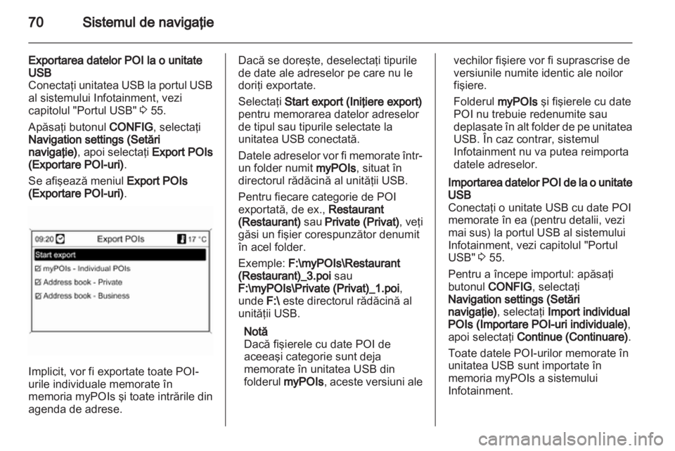 OPEL INSIGNIA 2012.5  Manual pentru sistemul Infotainment (in Romanian) 