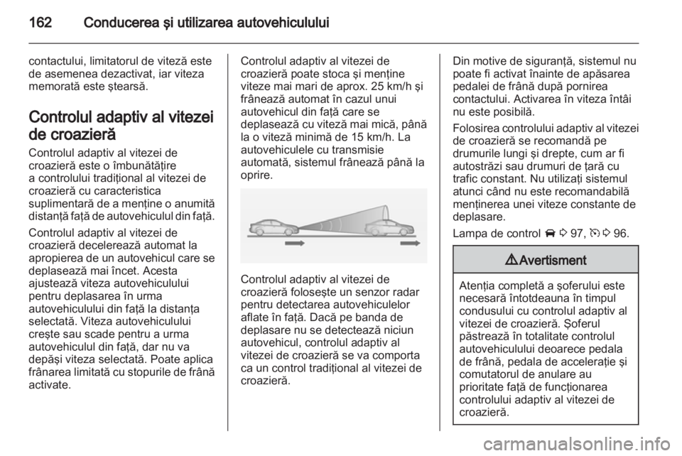 OPEL INSIGNIA 2012.5  Manual de utilizare (in Romanian) 