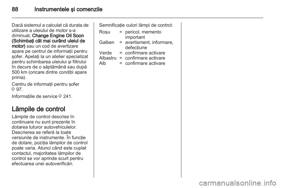 OPEL INSIGNIA 2012.5  Manual de utilizare (in Romanian) 