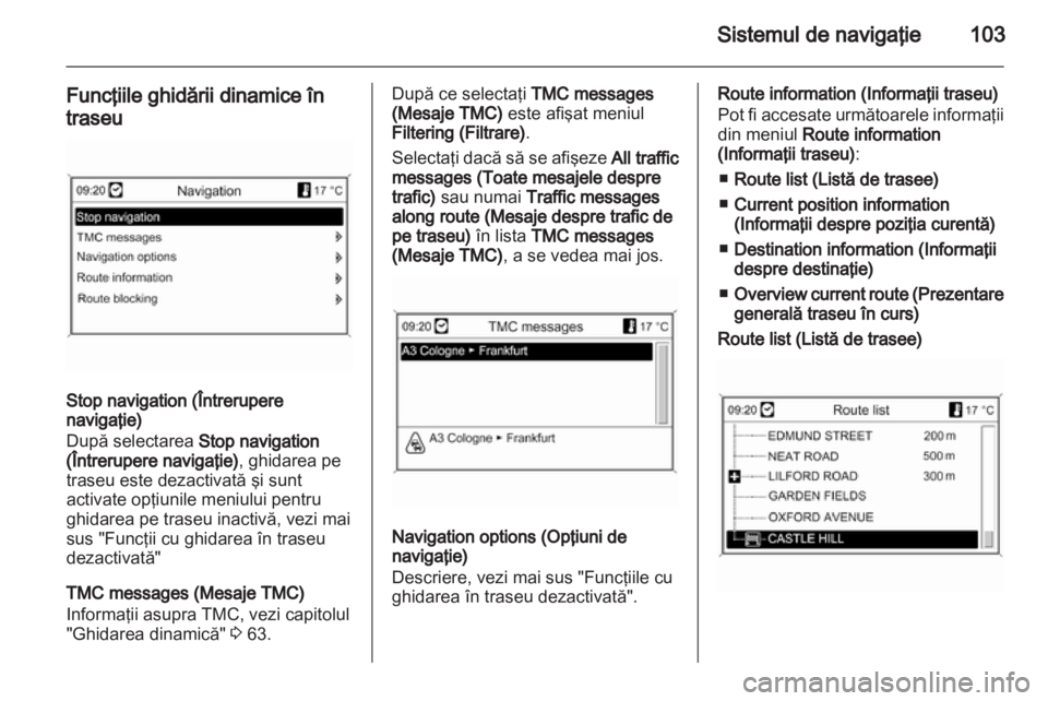 OPEL INSIGNIA 2013  Manual pentru sistemul Infotainment (in Romanian) 