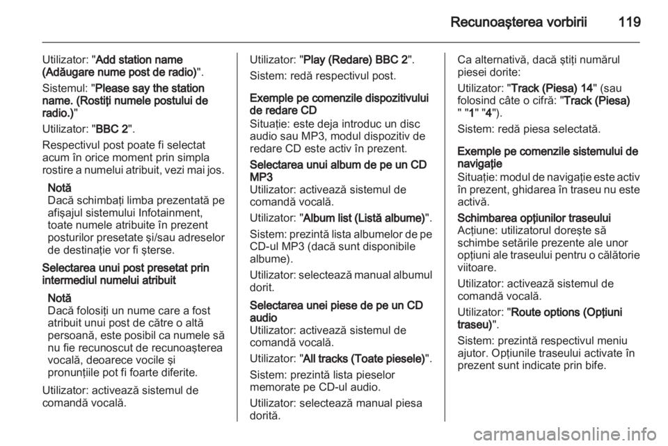 OPEL INSIGNIA 2013  Manual pentru sistemul Infotainment (in Romanian) 