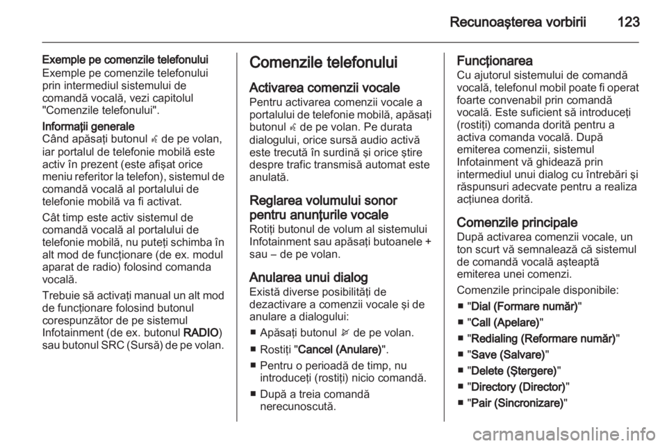 OPEL INSIGNIA 2013  Manual pentru sistemul Infotainment (in Romanian) 