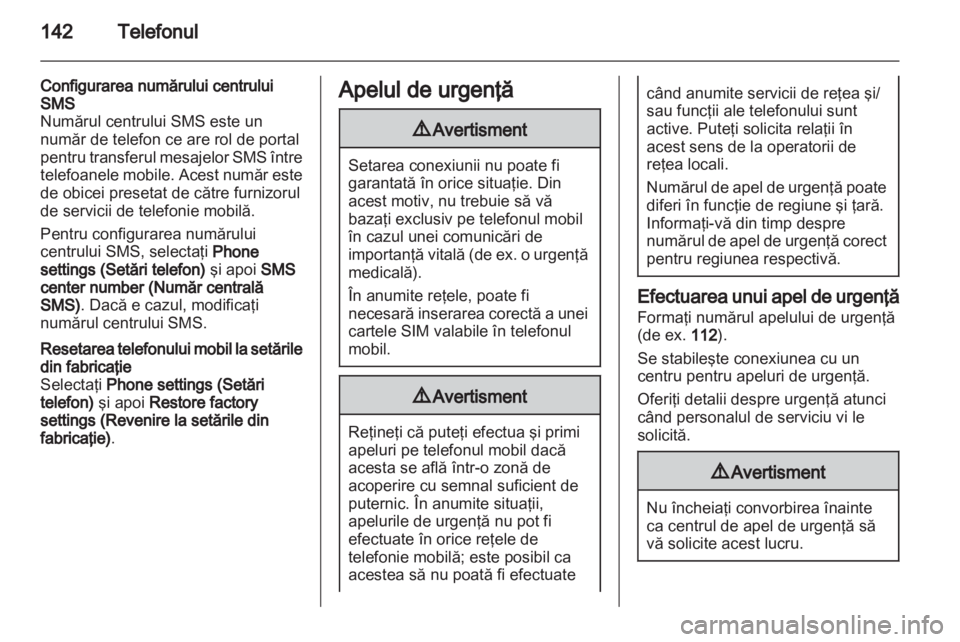 OPEL INSIGNIA 2013  Manual pentru sistemul Infotainment (in Romanian) 