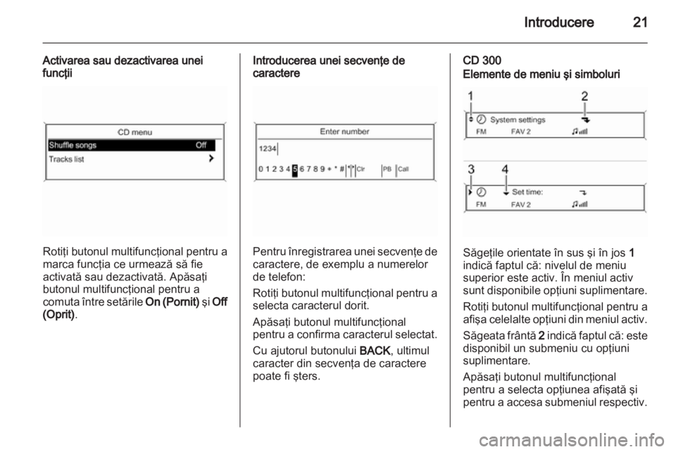 OPEL INSIGNIA 2013  Manual pentru sistemul Infotainment (in Romanian) 