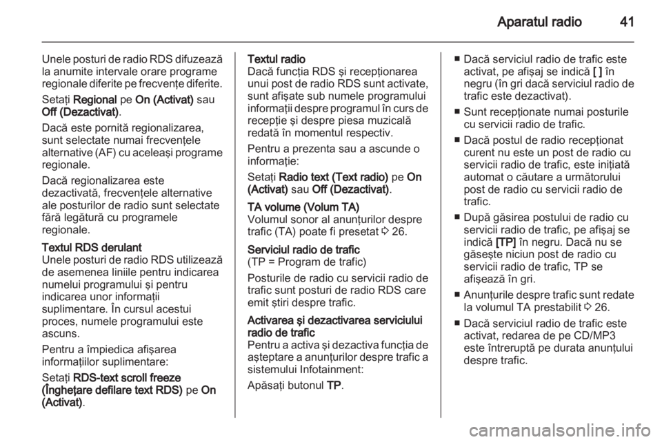 OPEL INSIGNIA 2013  Manual pentru sistemul Infotainment (in Romanian) 