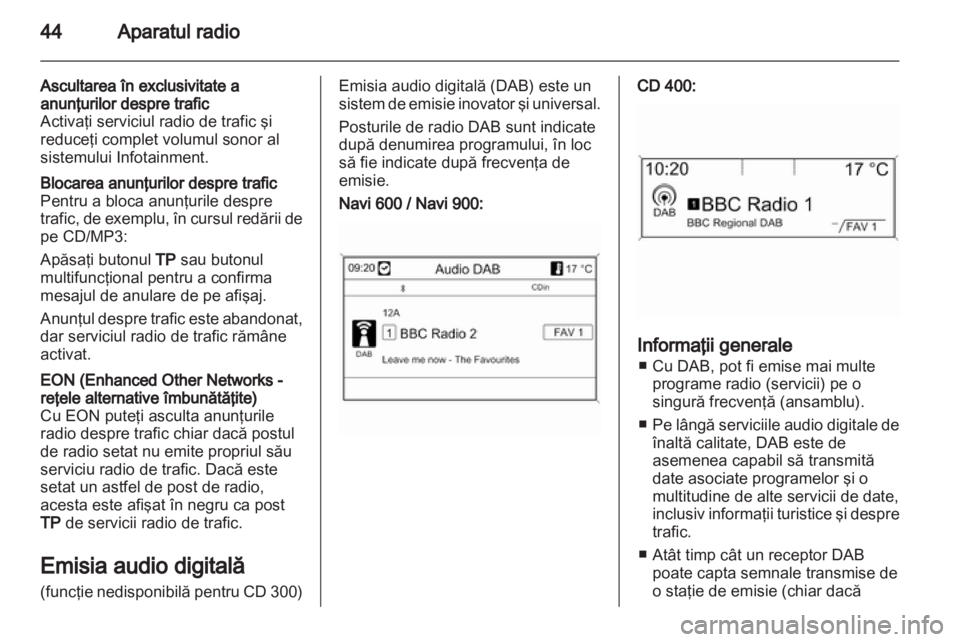 OPEL INSIGNIA 2013  Manual pentru sistemul Infotainment (in Romanian) 