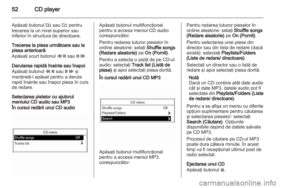 OPEL INSIGNIA 2013  Manual pentru sistemul Infotainment (in Romanian) 