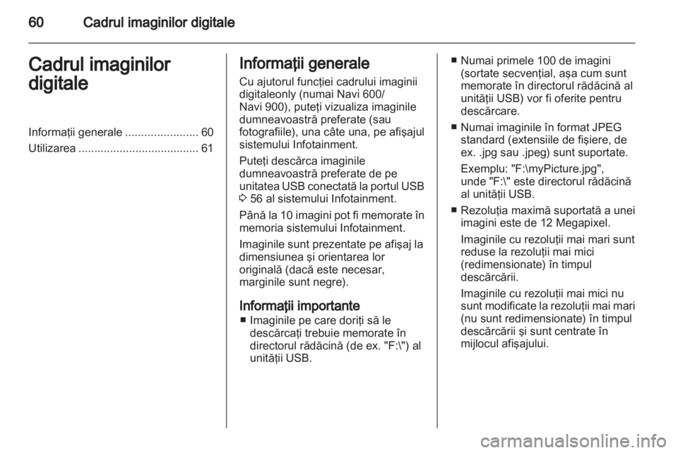 OPEL INSIGNIA 2013  Manual pentru sistemul Infotainment (in Romanian) 