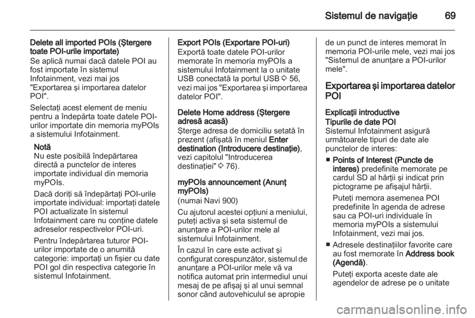 OPEL INSIGNIA 2013  Manual pentru sistemul Infotainment (in Romanian) 