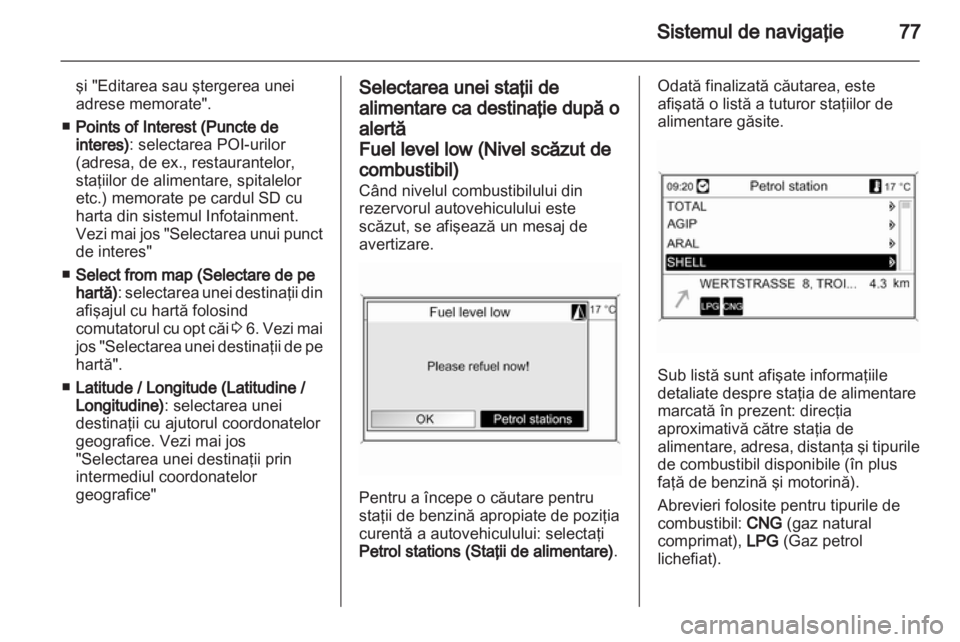 OPEL INSIGNIA 2013  Manual pentru sistemul Infotainment (in Romanian) 