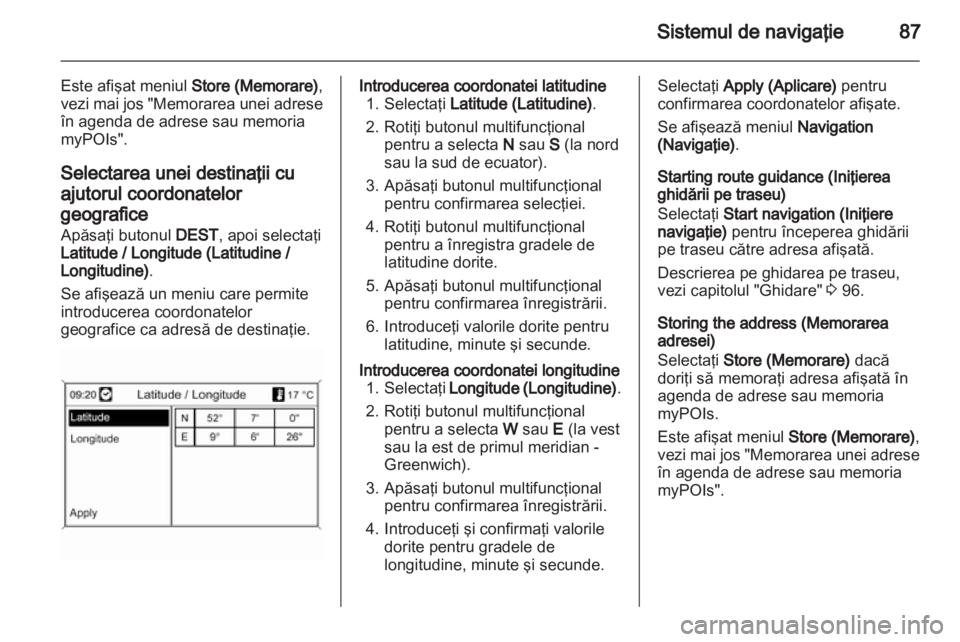 OPEL INSIGNIA 2013  Manual pentru sistemul Infotainment (in Romanian) 