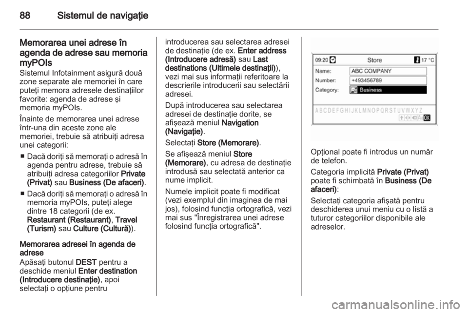 OPEL INSIGNIA 2013  Manual pentru sistemul Infotainment (in Romanian) 
