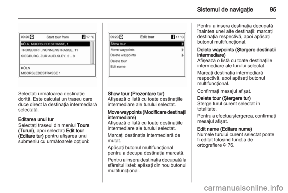 OPEL INSIGNIA 2013  Manual pentru sistemul Infotainment (in Romanian) 