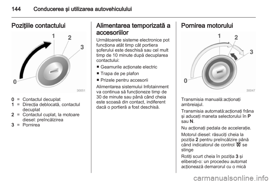 OPEL INSIGNIA 2013  Manual de utilizare (in Romanian) 