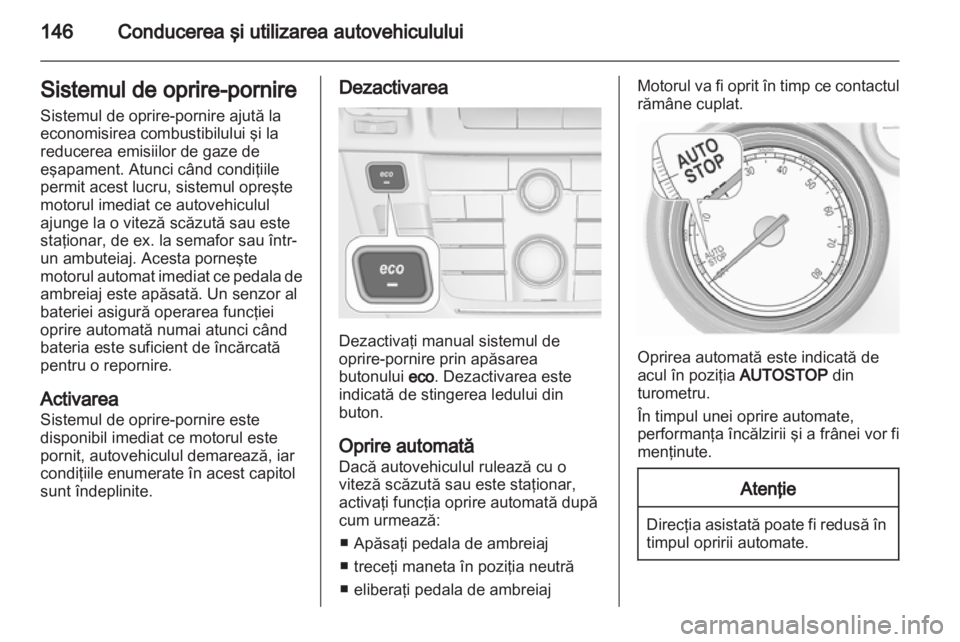 OPEL INSIGNIA 2013  Manual de utilizare (in Romanian) 