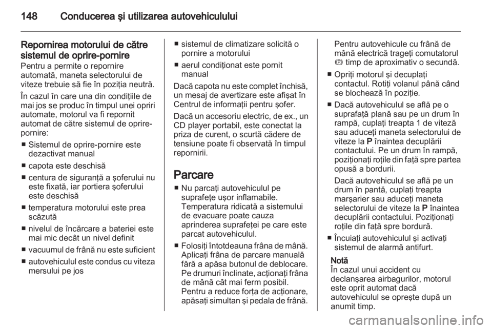 OPEL INSIGNIA 2013  Manual de utilizare (in Romanian) 