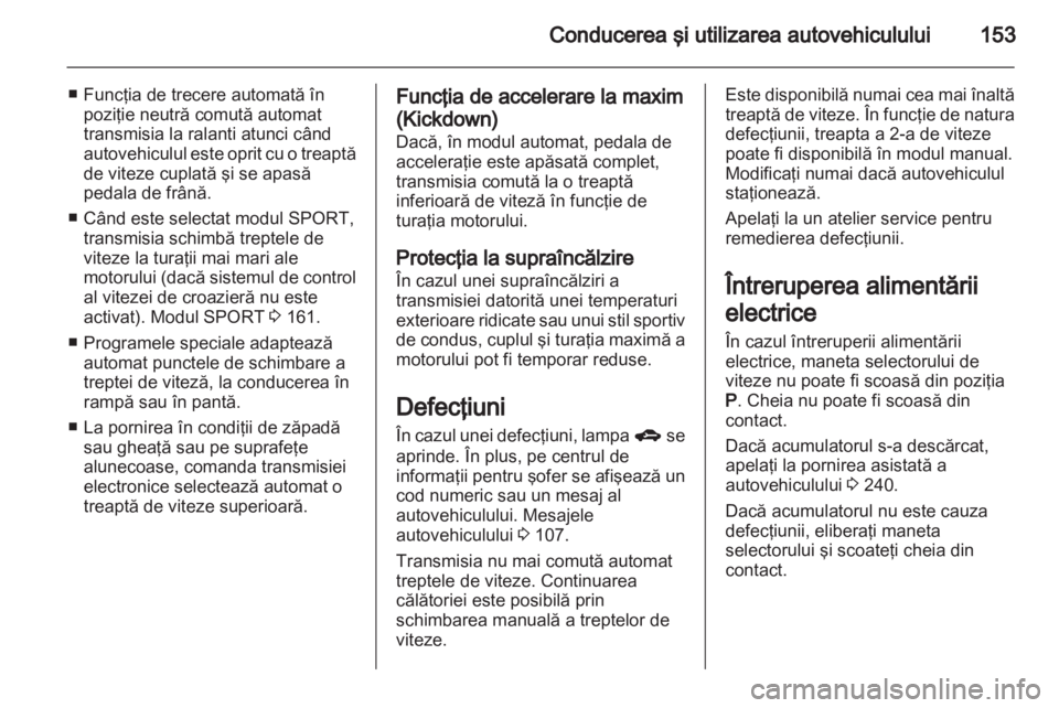 OPEL INSIGNIA 2013  Manual de utilizare (in Romanian) 
