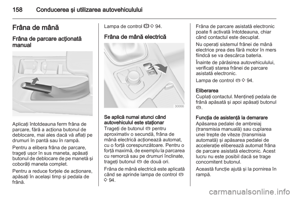 OPEL INSIGNIA 2013  Manual de utilizare (in Romanian) 