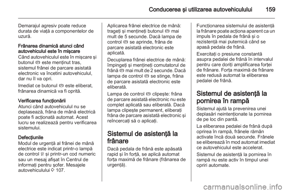 OPEL INSIGNIA 2013  Manual de utilizare (in Romanian) 