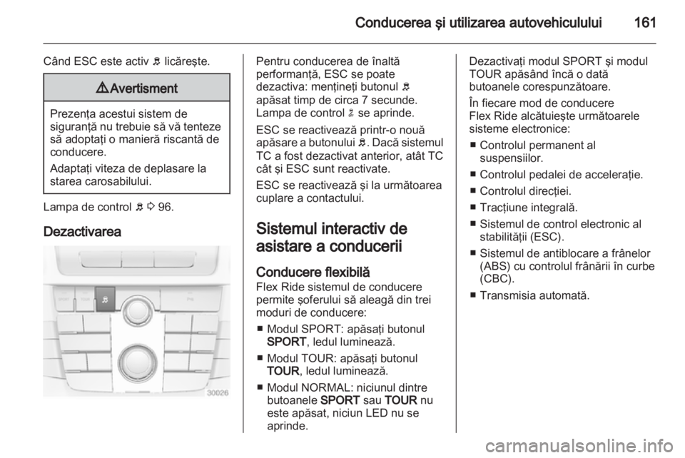 OPEL INSIGNIA 2013  Manual de utilizare (in Romanian) 