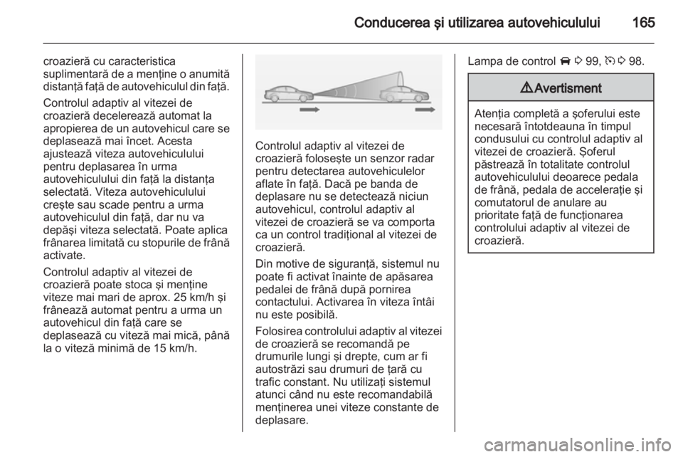 OPEL INSIGNIA 2013  Manual de utilizare (in Romanian) 