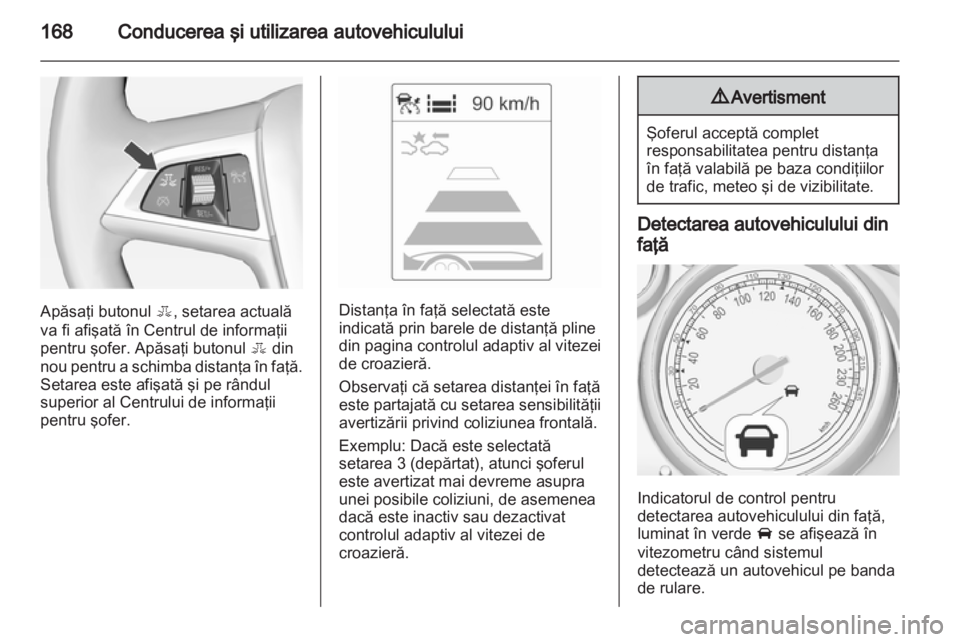 OPEL INSIGNIA 2013  Manual de utilizare (in Romanian) 