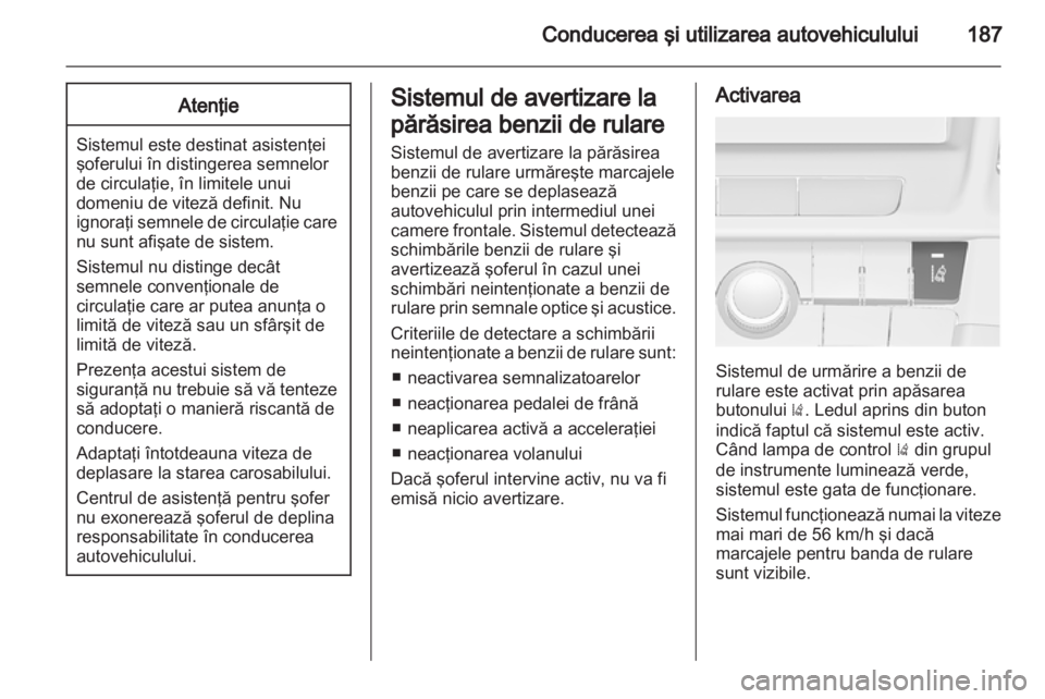 OPEL INSIGNIA 2013  Manual de utilizare (in Romanian) 